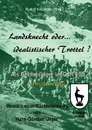 Landsknecht oder idealistischer Trottel?. Als Gebirgsjager im Gebirgsjager-Regiment 100 - Teil II - Hans-Günther Unger