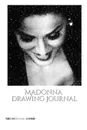 Iconic Madonna drawing Journal Sir Michael Huhn Designer  edition - Sir Michael Huhn Michael Huhn