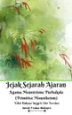 Jejak Sejarah Ajaran Agama Monoteisme Purbakala (Primitive Monotheism) Edisi Bahasa Inggris Lite Version - Jannah Firdaus Mediapro