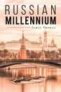 Russian Millennium - James Thomas