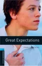 Oxford Bookworms Library Level 5: Great Expectations - Charles Dickens, Clare West