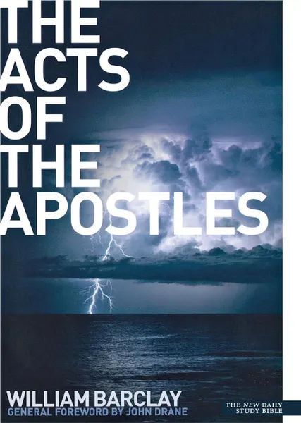 Обложка книги New Daily Study Bible. The Acts of the Apostles, William Barclay