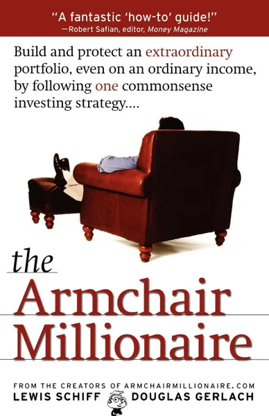 Обложка книги The Armchair Millionaire, Lewis Schiff, Douglas Gerlach