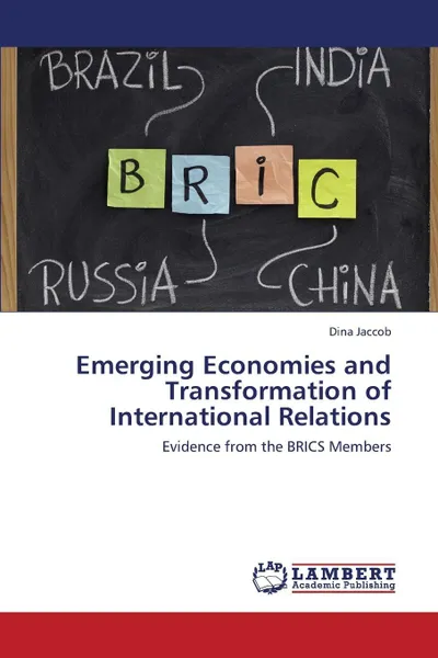 Обложка книги Emerging Economies and Transformation of International Relations, Jaccob Dina