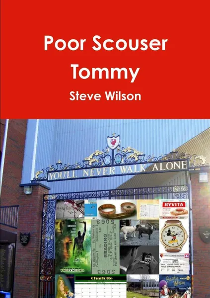 Обложка книги Poor Scouser Tommy, Steve Wilson