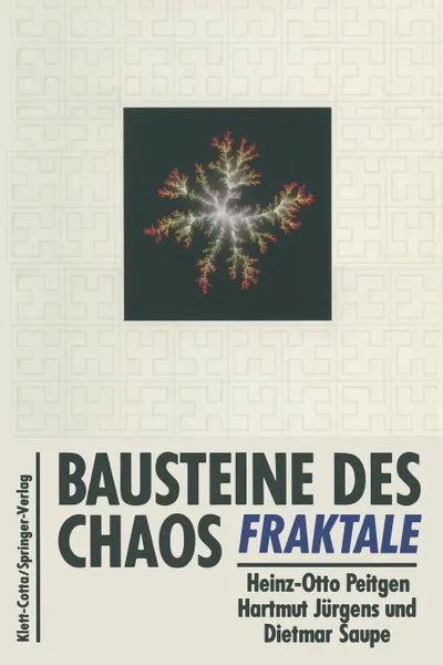 Обложка книги Bausteine Des Chaos Fraktale, Heinz-Otto Peitgen, Hartmut Jurgens, Dietmar Saupe