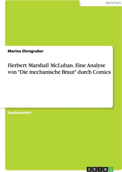 Обложка книги Herbert Marshall McLuhan. Eine Analyse von 