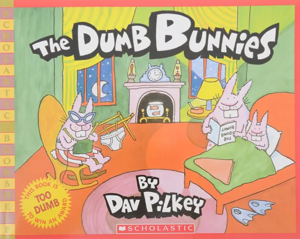 Обложка книги Dumb Bunnies, Пилки Дэв
