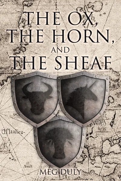 Обложка книги The Ox, the Horn, and the Sheaf, Meg Duly