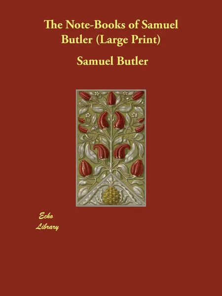 Обложка книги The Note-Books of Samuel Butler, Samuel Butler
