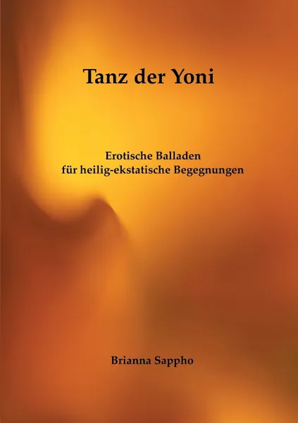 Обложка книги Tanz der Yoni, Brianna Sappho