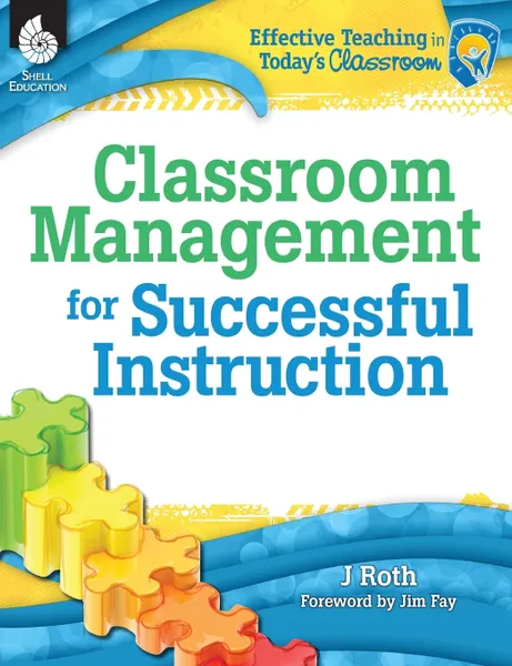 Обложка книги Classroom Management for Successful Instruction, J Thomas Roth
