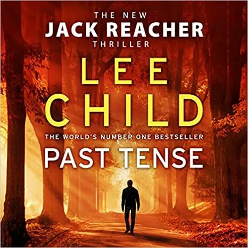 Обложка книги Past Tense: (Jack Reacher 23) Audio CD Audiobook, CD, Unabridged, Lee Child