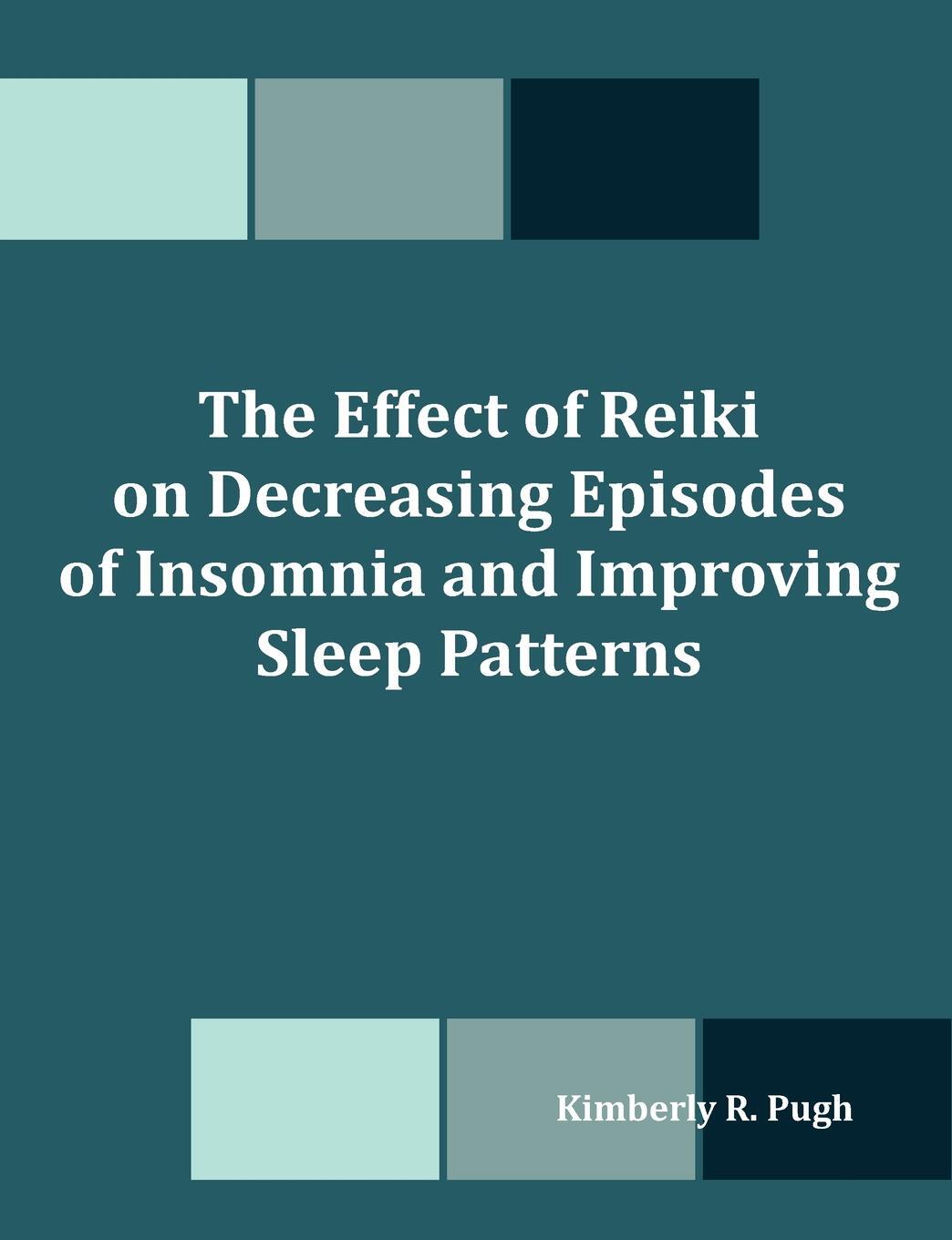 фото The Effect of Reiki on Decreasing Episodes of Insomnia and Improving Sleep Patterns