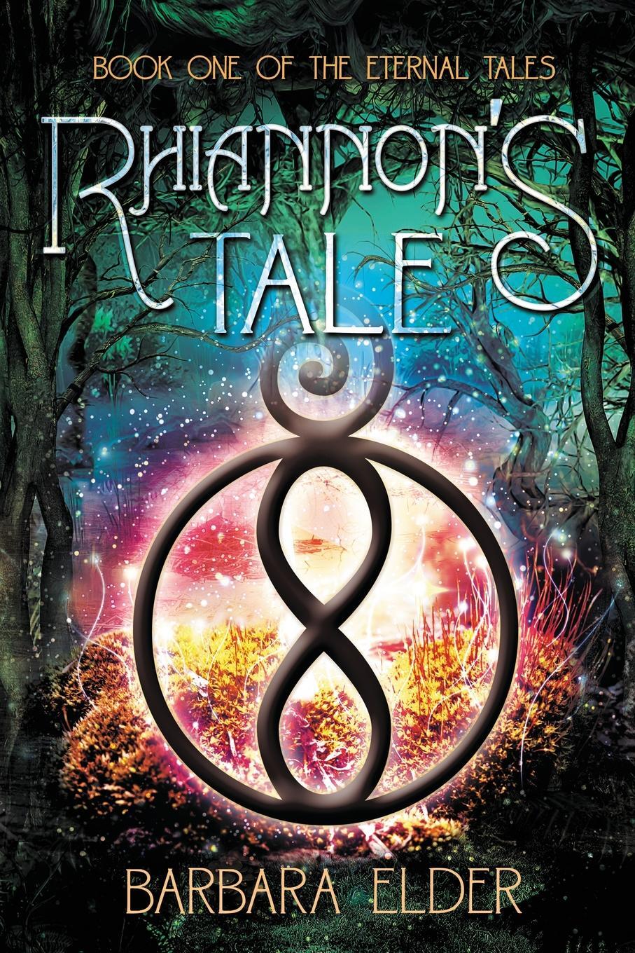 фото Rhiannon's Tale. Book One of the Eternal Tales