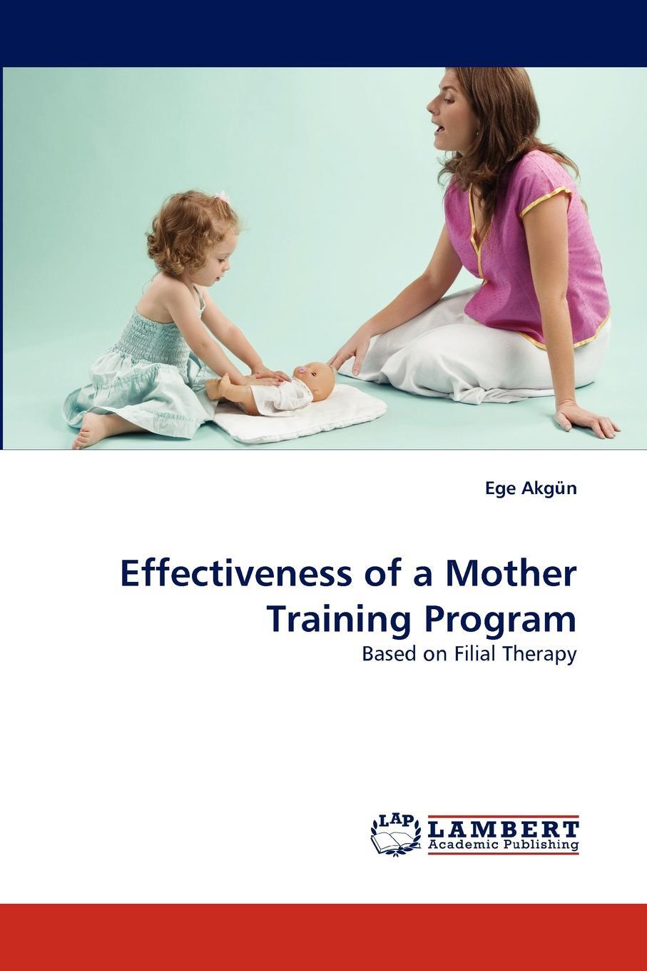 фото Effectiveness of a Mother Training Program