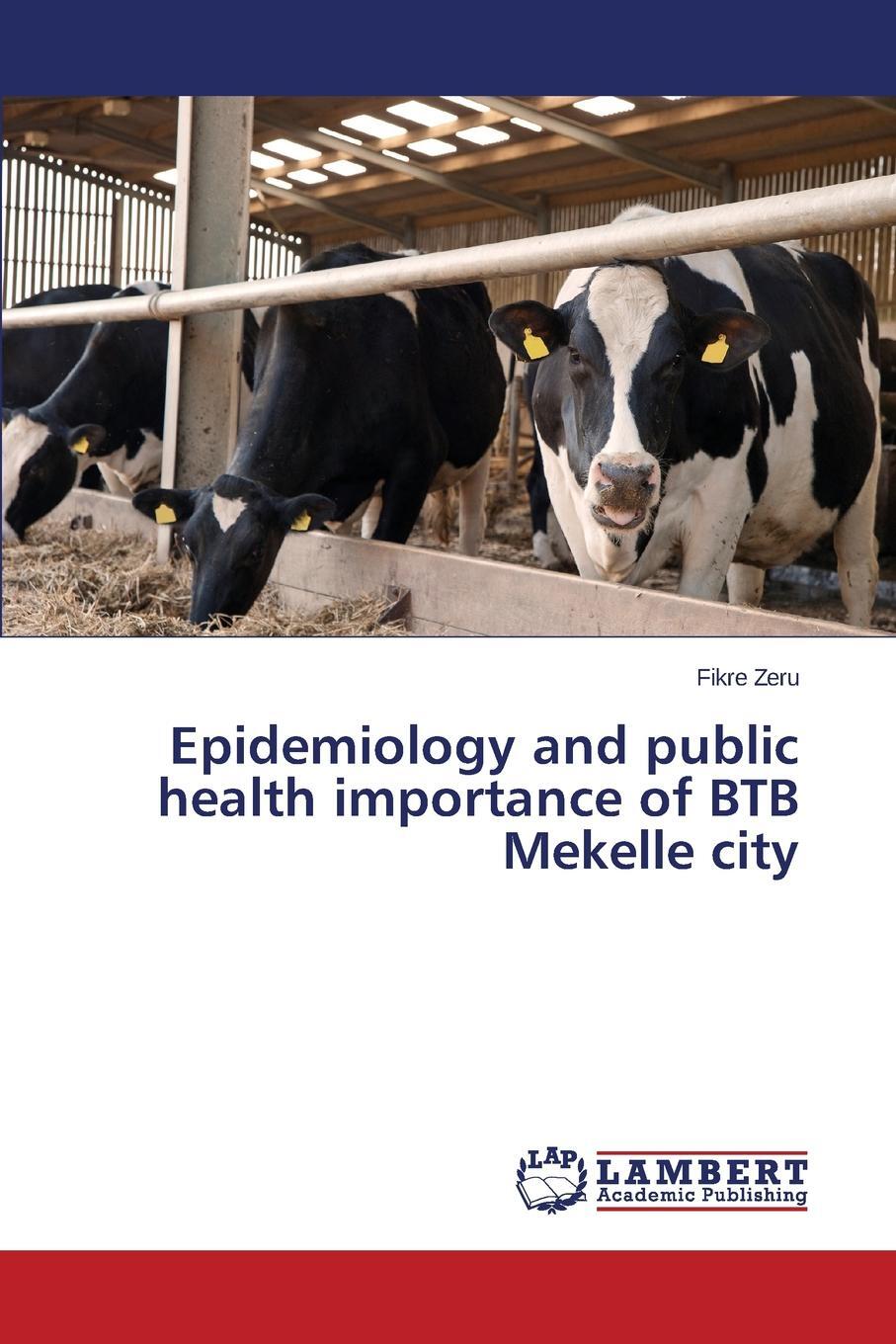 фото Epidemiology and public health importance of BTB Mekelle city
