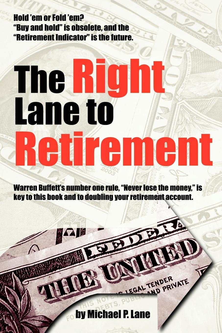 фото The Right Lane to Retirement