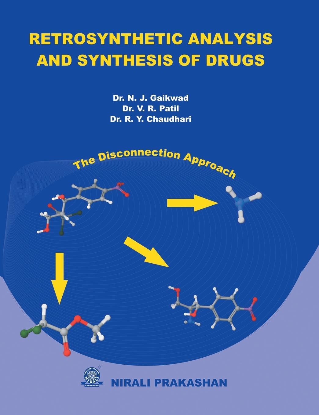 фото RETROSYNTHETIC ANALYSIS & SYNTHESIS OF DRUGS