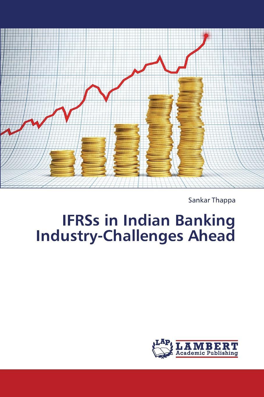 фото Ifrss in Indian Banking Industry-Challenges Ahead