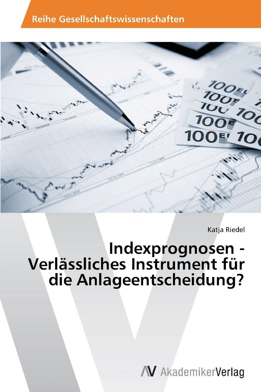 фото Indexprognosen - Verlassliches Instrument Fur Die Anlageentscheidung?