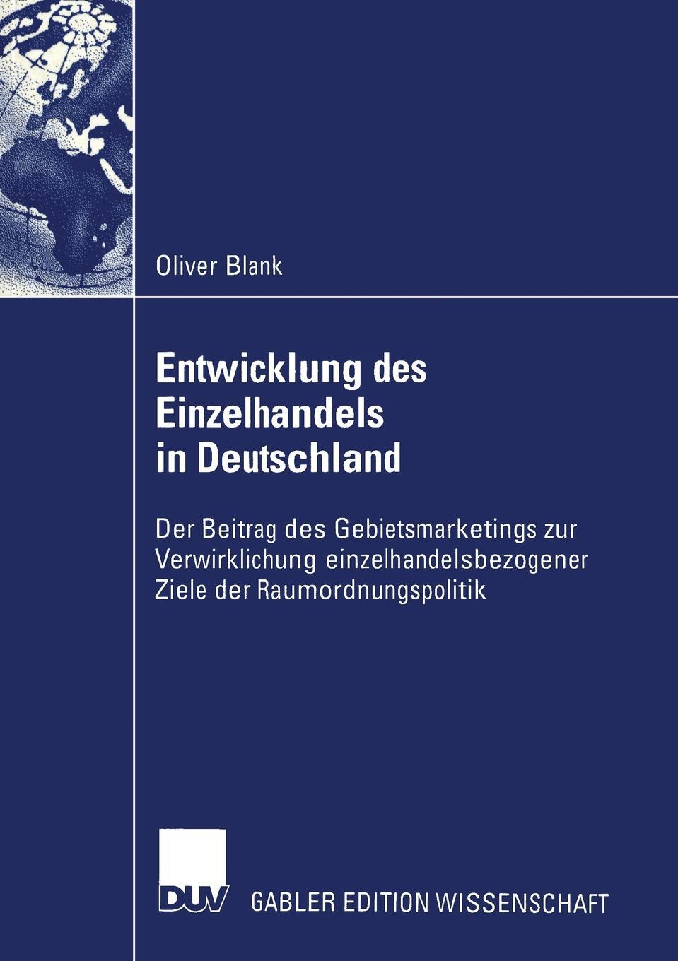 фото Entwicklung des Einzelhandels in Deutschland. Der Beitrag des Gebietsmarketings zur Verwirklichung einzelhandelsbezogener Ziele der Raumordnungspolitik