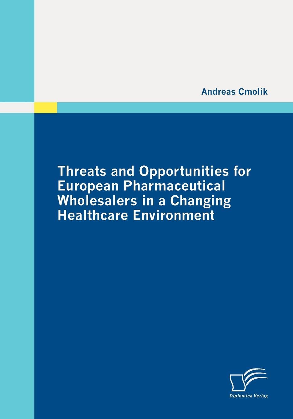 фото Threats and Opportunities for European Pharmaceutical Wholesalers in a Changing Healthcare Environment