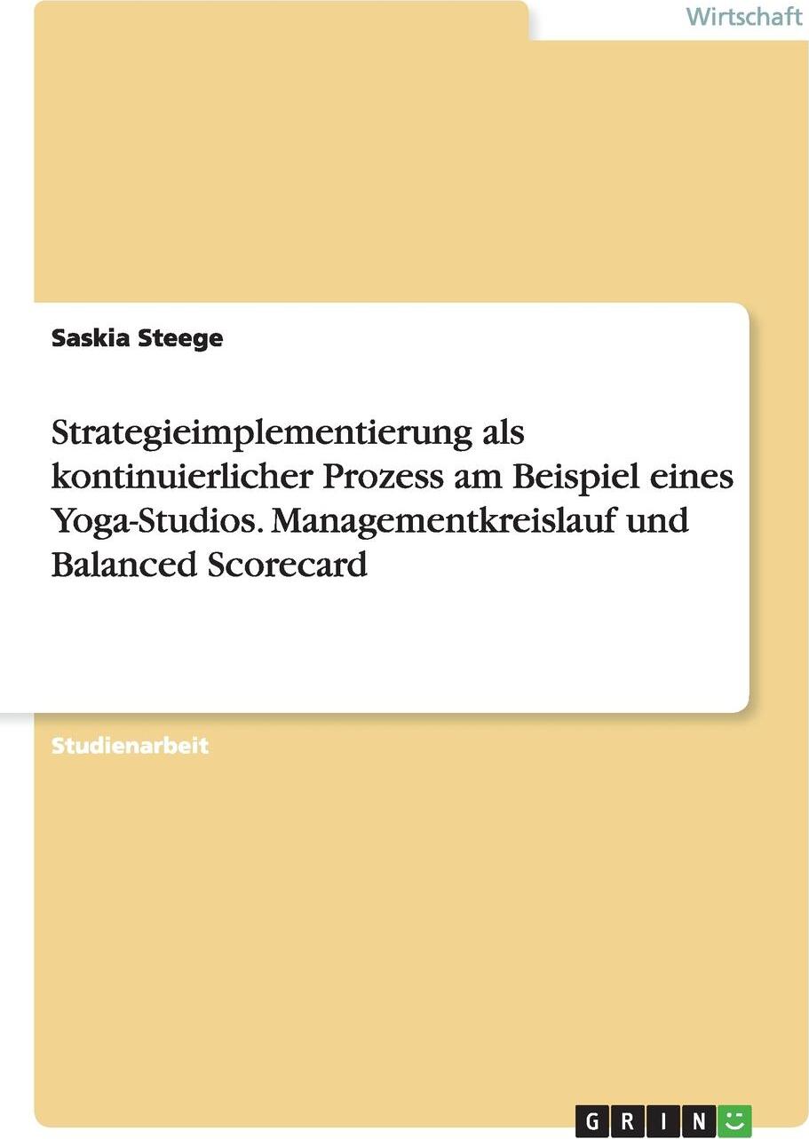 фото Strategieimplementierung als kontinuierlicher Prozess am Beispiel eines Yoga-Studios. Managementkreislauf und Balanced Scorecard