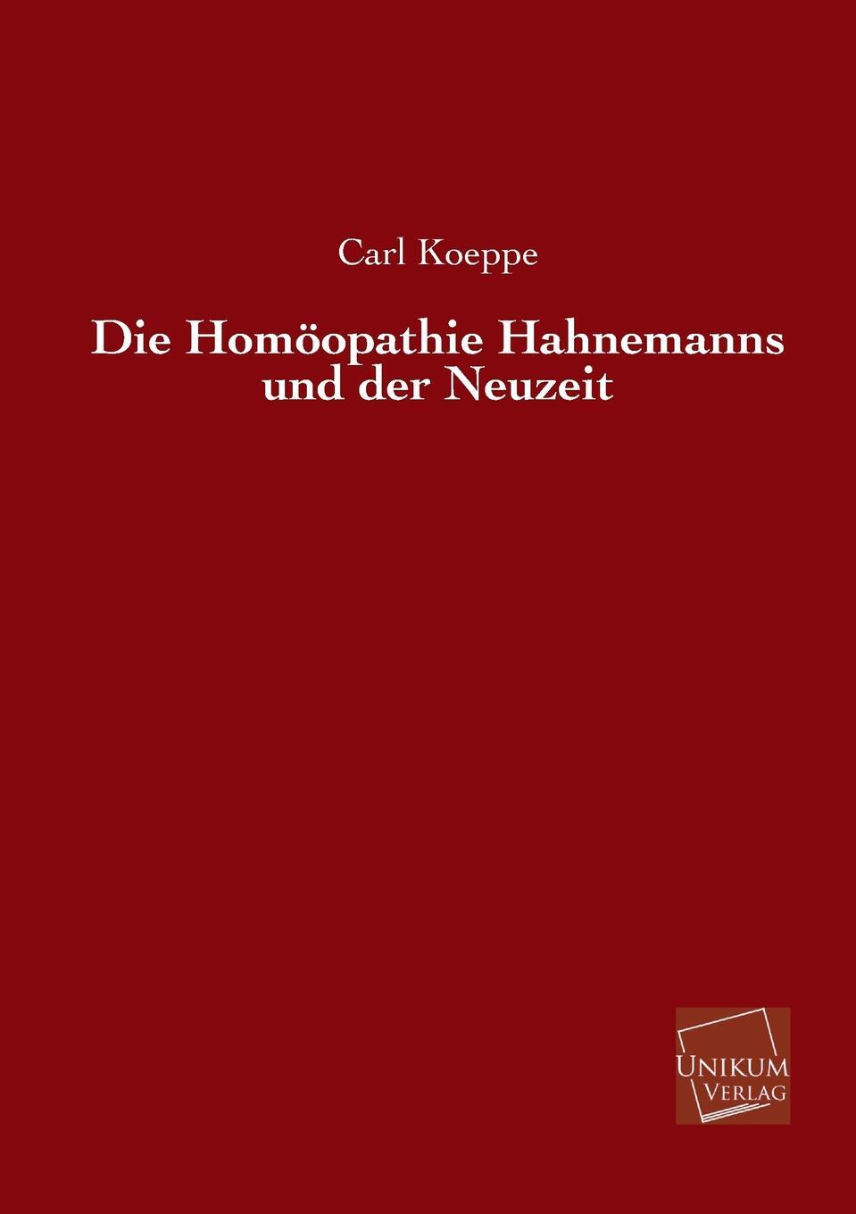 фото Die Homoopathie Hahnemanns Und Der Neuzeit