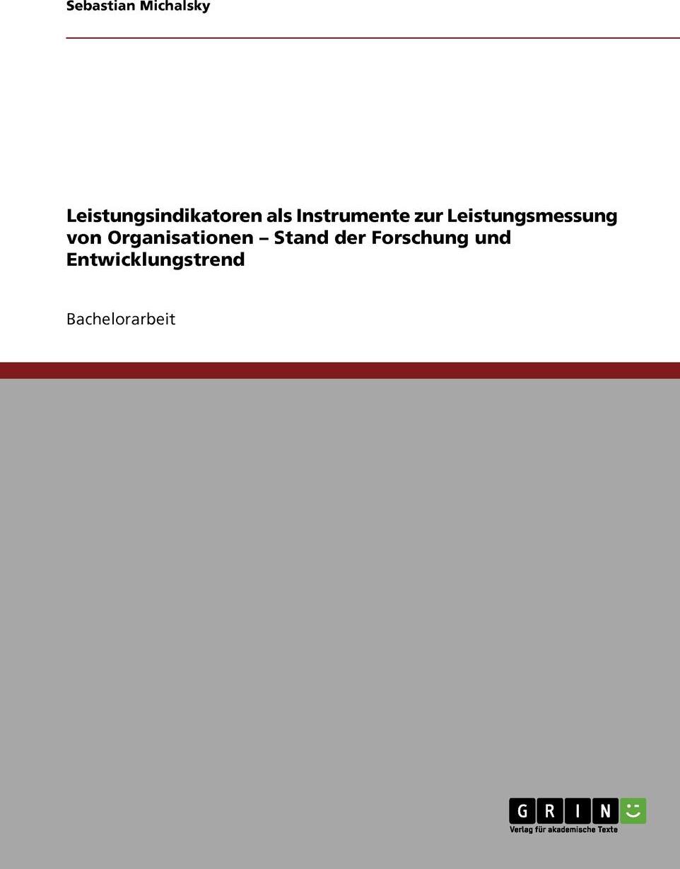 фото Leistungsindikatoren als Instrumente zur Leistungsmessung von Organisationen - Stand der Forschung und Entwicklungstrend