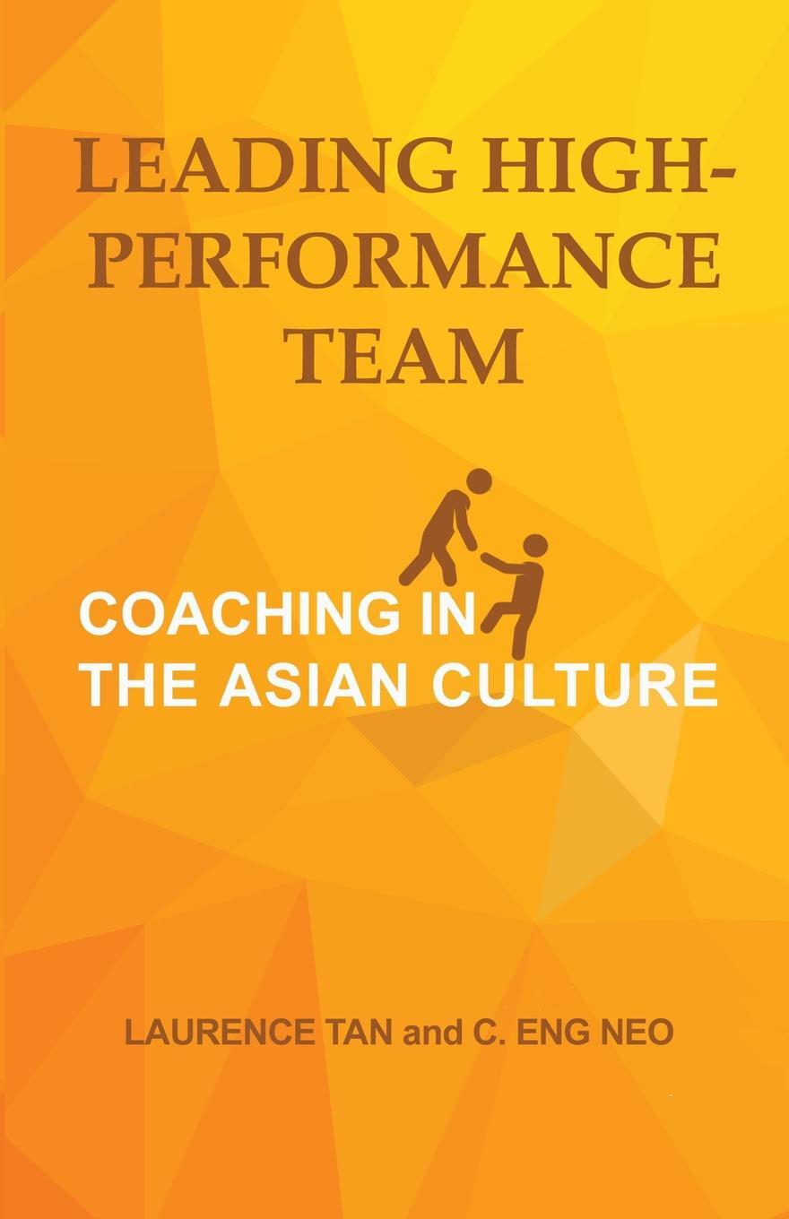 фото LEADING HIGH-PERFORMANCE TEAM. COACHING IN THE ASIAN CULTURE