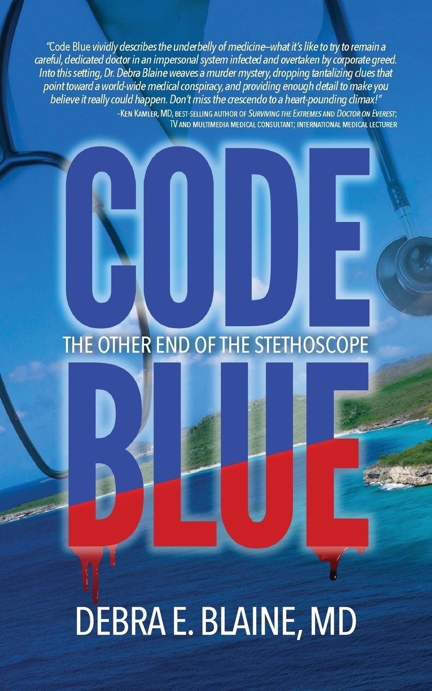 фото Code Blue. The Other End of the Stethoscope