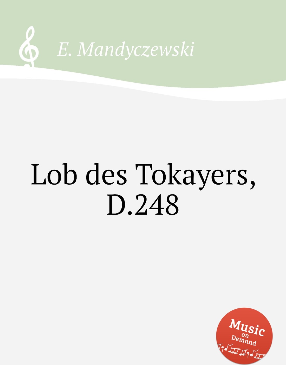 Книга "Lob des Tokayers, D.248" - купить книгу ISBN 97858847