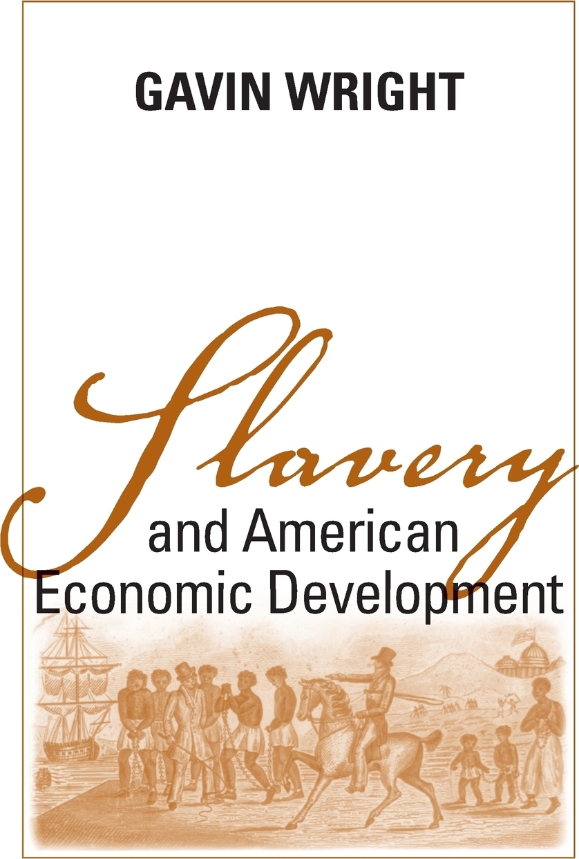 фото Slavery and American Economic Development