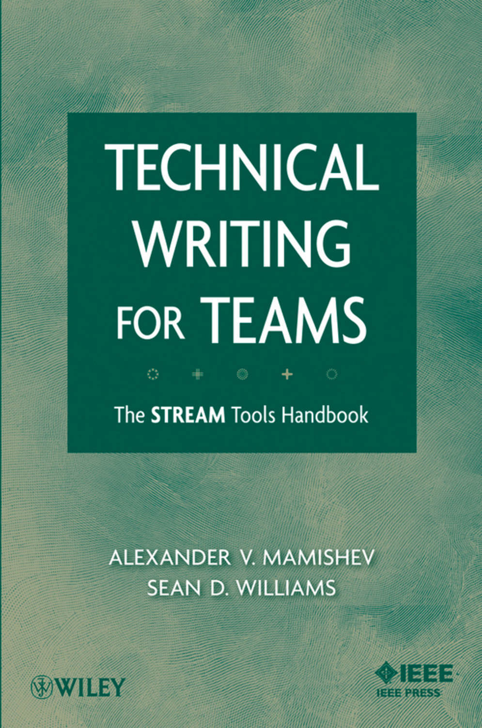 The Handbook of Technical Writing