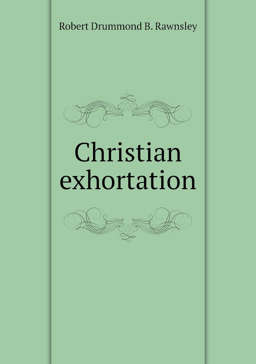 Книга кристиан. Exhortation.