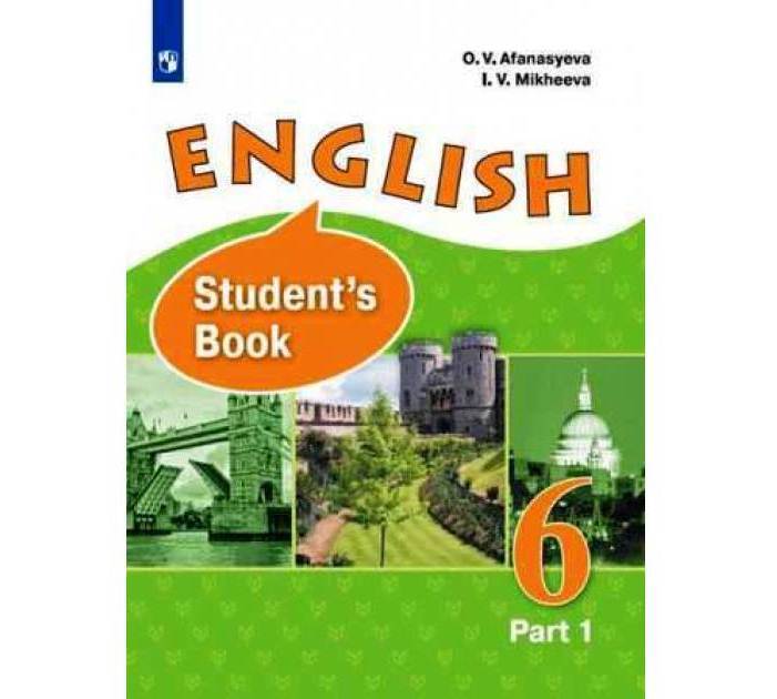 English VI: Student's Book / Английский язык. 6 класс. Учебник. В 2 ...
