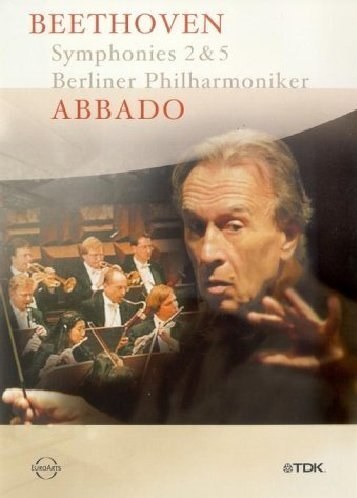 Claudio Abbado: Beethoven Symphonies 2 & 5. 1 DVD