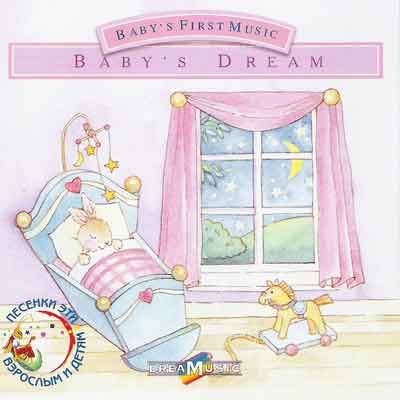   Babies First Music.  Baby's Dream