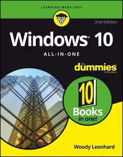 Windows 10 All-In-One For Dummies | Leonhard Woody | Электронная книга