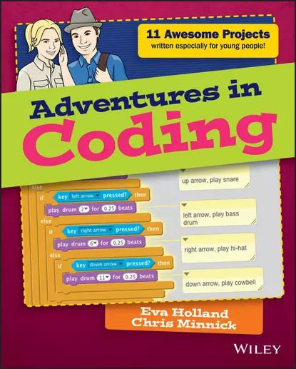 Adventures in Coding | Holland Eva, Minnick Chris | Электронная книга