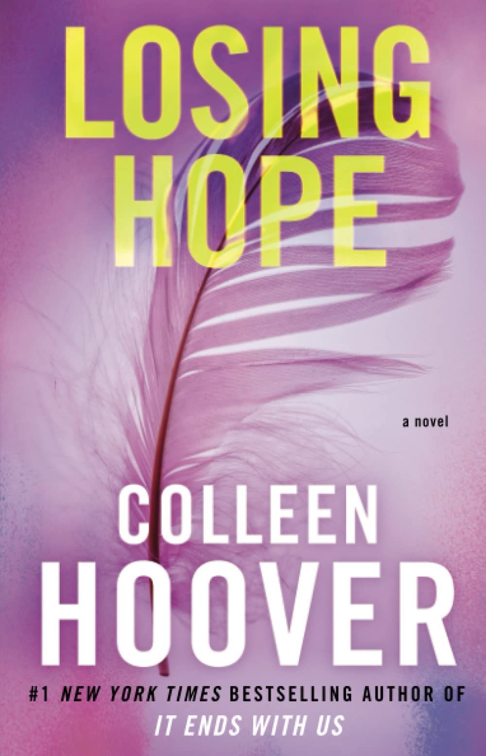 Losing Hope, Сolleen Hoover | Гувер Колин