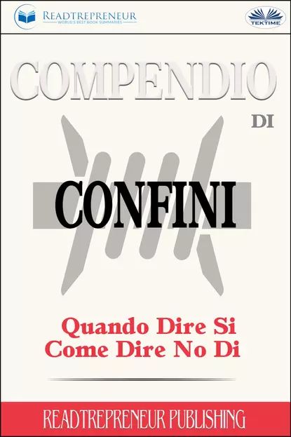 Compendio Di Confini: Quando Dire Si, Come Dire No Di | Электронная книга