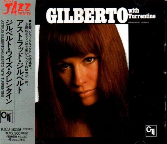 GilbertoWithTurrentine.GilbertoWithTurrentine(Japan,CTIRecords,KICJ8039,1993)CD