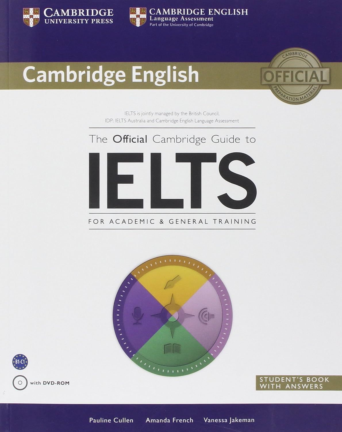 The Official Cambridge Guide to IELTS for Academic & General Training with  Answers with CD (Cambridge English) 1st Edition - купить с доставкой по  выгодным ценам в интернет-магазине OZON (1210741560)