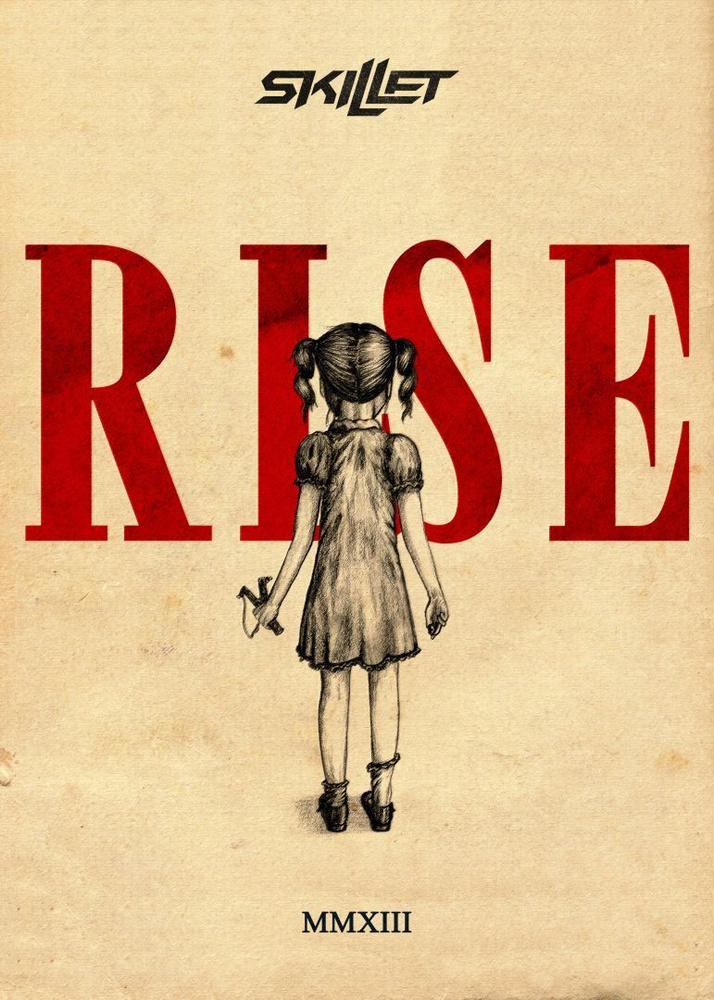 Skillet rise перевод. Skillet. Skillet плакат. Постер Skillet - Rise (Deluxe Edition).