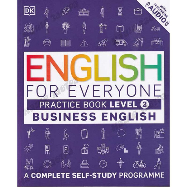 English for Everyone: Business English. Level 2. Practice Book with ...