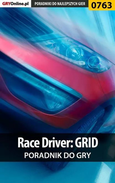 Race Driver: GRID | Hałas Jacek | Электронная книга - купить с ...