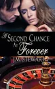 A Second Chance at Forever - JM Stewart