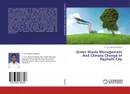 Green Waste Management And Climate Change In Rajshahi City - A. H. M. Monzurul Mamun